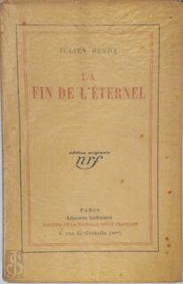 La Fin de l'Éternel - Julien Benda
