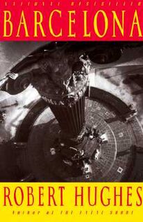 Barcelona - Robert Hughes (ISBN 9780679743835)