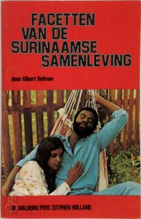 Facetten van de Surinaamse samenleving - Albert Helman (ISBN 9789060113332)