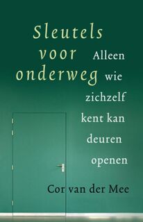 Sleutels voor onderweg - Cor van der Mee (ISBN 9789020204742)