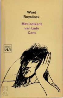 Het ledikant van Lady Cant - Ward Ruyslinck