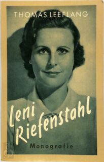 Leni Riefenstahl - Thomas Leeflang (ISBN 9789060746851)
