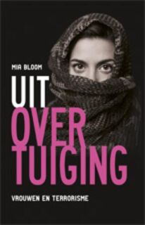 Uit overtuiging - Mia Bloom (ISBN 9789024530656)