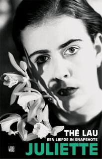Juliette - Thé Lau (ISBN 9789048821334)