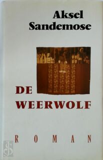 De weerwolf - Aksel Sandemose, Gerard Cruys (ISBN 9789029017114)