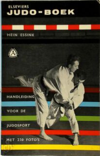 Elseviers judo-boek - Hein Essink