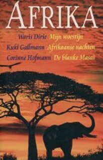 Afrikaanse nachten - Waris Dirie, Cathleen Miller, Kuki Gallmann, Corinne Hofmann (ISBN 9789069744780)
