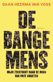 De bange mens - Daan Heerma van Voss (ISBN 9789045043685)