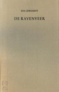 De Ravenveer - Ida Gerhardt (ISBN 9789025355081)