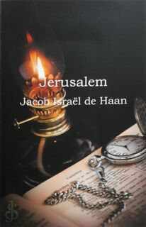 Jerusalem - Jacob Israel de Haan