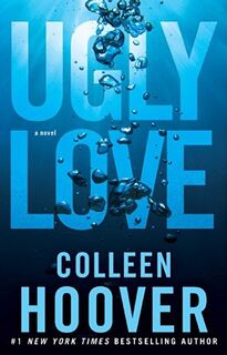 Ugly Love - Colleen Hoover (ISBN 9781471136726)