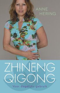 Zhineng qigong - Anne Hering (ISBN 9789045314839)