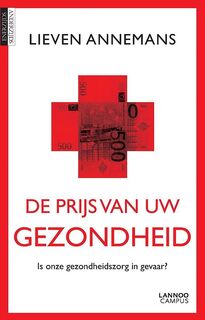 De prijs van uw gezondheid - Lieven Annemans (ISBN 9789401412391)