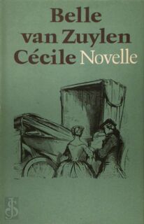 Cécile - Belle van Zuylen, Renée de Jong-Belinfante (ISBN 9789029010627)