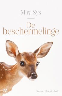 De beschermelinge - Mira Sys (ISBN 9789029094276)