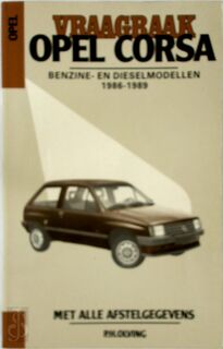 Vraagbaak Opel Corsa - P.H. Olving (ISBN 9789020120684)