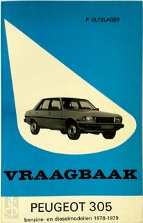 Vraagbaak voor uw Peugeot 305 - L.N. Keff, Olyslager Organisation B.V. (ISBN 9789020112467)