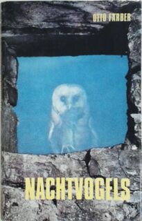 Nachtvogels - Otto Färber, Konrad Lorenz, Elisabeth Bekius (ISBN 9789023633495)