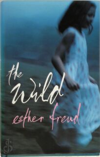 The Wild - Esther Freud (ISBN 9780241140864)