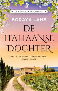 De Italiaanse dochter - Soraya Lane (ISBN 9789046830536)
