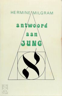 Antwoord aan Jung - Hermine Milgram (ISBN 9789062716746)