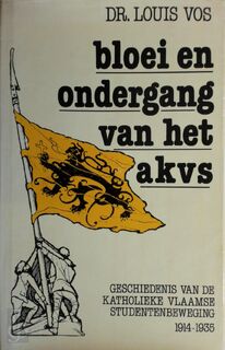 Bloei en ondergang van het A.K.V.S. - Louis Vos (ISBN 9789061524441)