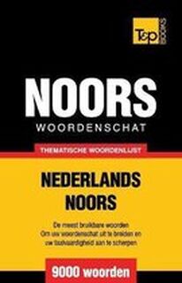 Thematische Woordenschat Nederlands-Noors - 9000 Woorden - Andrey Taranov (ISBN 9781784922818)