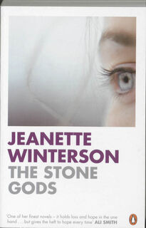 The Stone Gods - Jeanette Winterson (ISBN 9780141032603)