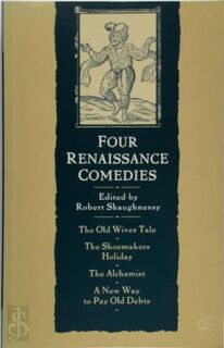 Four Renaissance Comedies - Robert Shaughnessy (ISBN 9780333973660)