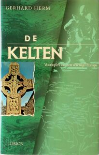 De Kelten - Gerhard Herm (ISBN 9789051213287)