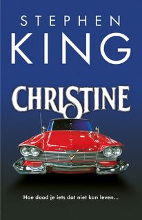 Christine - Stephen King (ISBN 9789021025278)