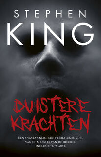 Duistere krachten - Stephen King (ISBN 9789021037196)