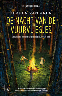 De nacht van de vuurvliegjes - Jeroen van Unen (ISBN 9789021038094)