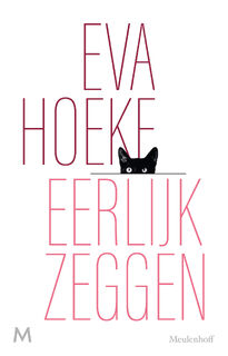 Eerlijk zeggen - Eva Hoeke (ISBN 9789029094313)