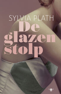 De glazen stolp - Sylvia Plath (ISBN 9789022971925)