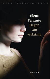 Dagen van verlating - Elena Ferrante (ISBN 9789028441668)