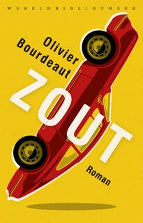 Zout - Olivier Bourdeaut (ISBN 9789028427754)