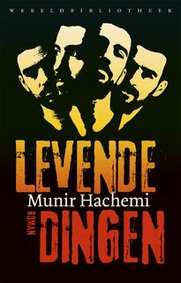 Levende dingen - Munir Hachemi (ISBN 9789028450578)