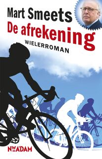 De afrekening - Mart Smeets (ISBN 9789046808061)