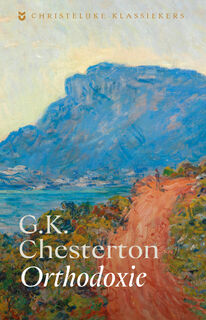 Orthodoxie - G. K. Chesterton (ISBN 9789043539722)