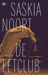 De eetclub - Saskia Noort (ISBN 9789044367560)