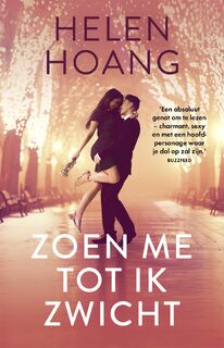 Zoen me tot ik zwicht - Helen Hoang (ISBN 9789044353860)