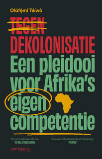 Tegen dekolonisatie - Olúfẹ́Mi Táíwò (ISBN 9789044652789)