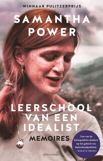 Leerschool van een idealist - Samantha Power (ISBN 9789045035772)