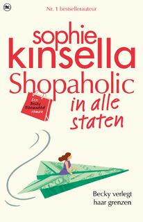 Shopaholic in alle staten - Sophie Kinsella (ISBN 9789044359183)