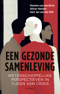 Een gezonde samenleving - Marieke van den Brink, Olivier Hekster, Gert Jan van der Wilt (ISBN 9789044649093)