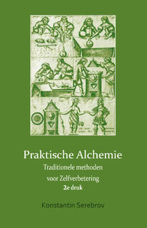 Praktische alchemie - Konstantin Serebrov, M. Toonen