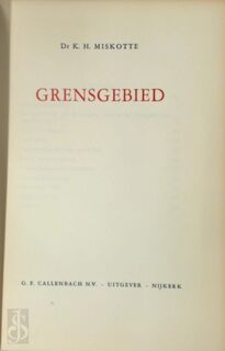 Grensgebied - Kornelis Heiko Miskotte