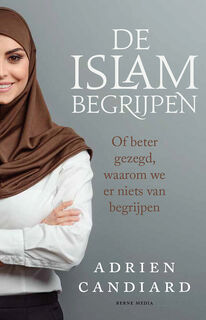 De Islam begrijpen - Adrien Candiard (ISBN 9789089722669)