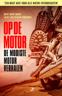 Op de motor! - Ralph Barger, Zimmerman Kent, Zimmerman Keith (ISBN 9789089757821)